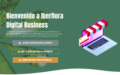 ¡Ya puedes entrar a Iberflora Digital Business!