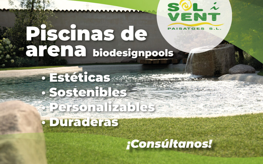 Piscinas de arena Biodesign Pools ¡Es el momento!